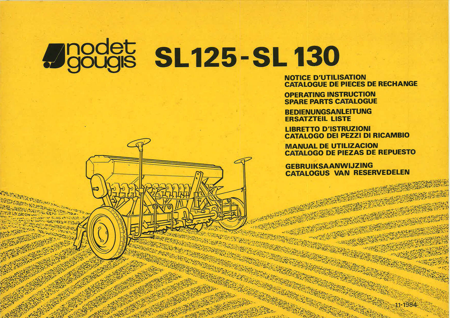 Nodet Gougis SL125/SL130 – Manuel d'Utilisation & Catalogue Pièces Détachées