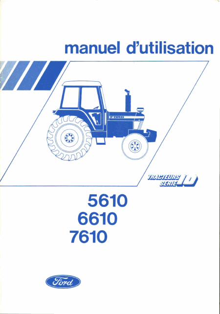 Ford 5610 66 10 7610 Manuel utilisateur Français
