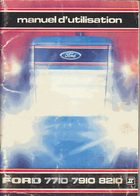 Ford 7710 7910 8210 Manuel utilisateur Français