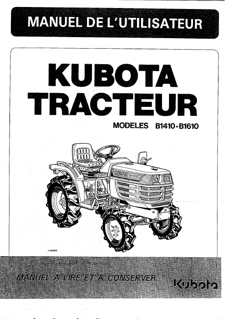 Kubota B1410 B1610 manuel utilisateur