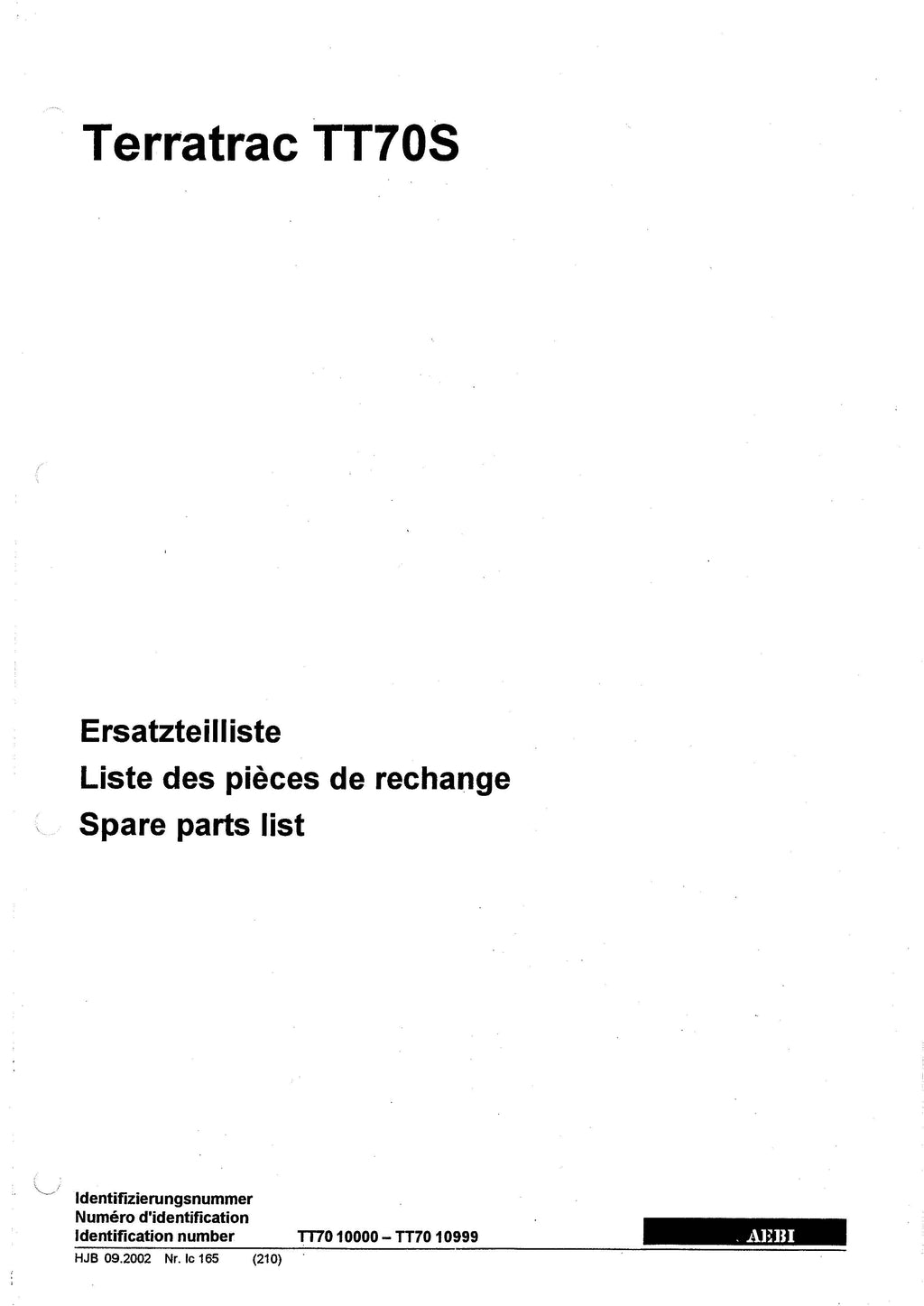 AEBI Terratrac TT70S | Pack Complet 3 Manuels | Exploitation + Atelier + Pièces | PDF