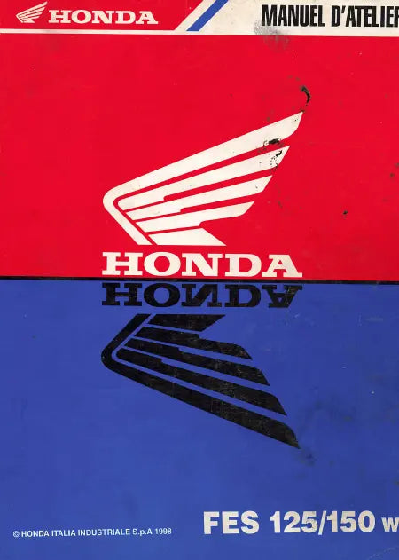 HONDA Pantheon FES 125 / FES 250 - Manuel d'atelier Nomanuals