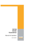 CASE CX130 / CX160 – Manuel de l’opérateur | ✅ Français | 234 pages