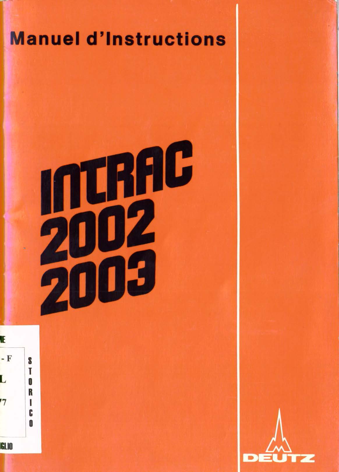 Deutz Intrac 2002, 2003 | Manuel d’utilisation et d’entretien en français | PDF 84 pages