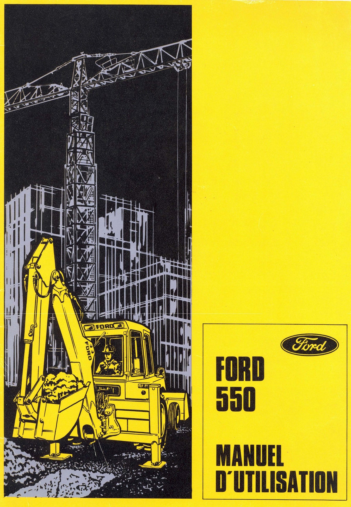 FORD 550 | Manuel d’utilisation du tractopelle en français | PDF 62 pages