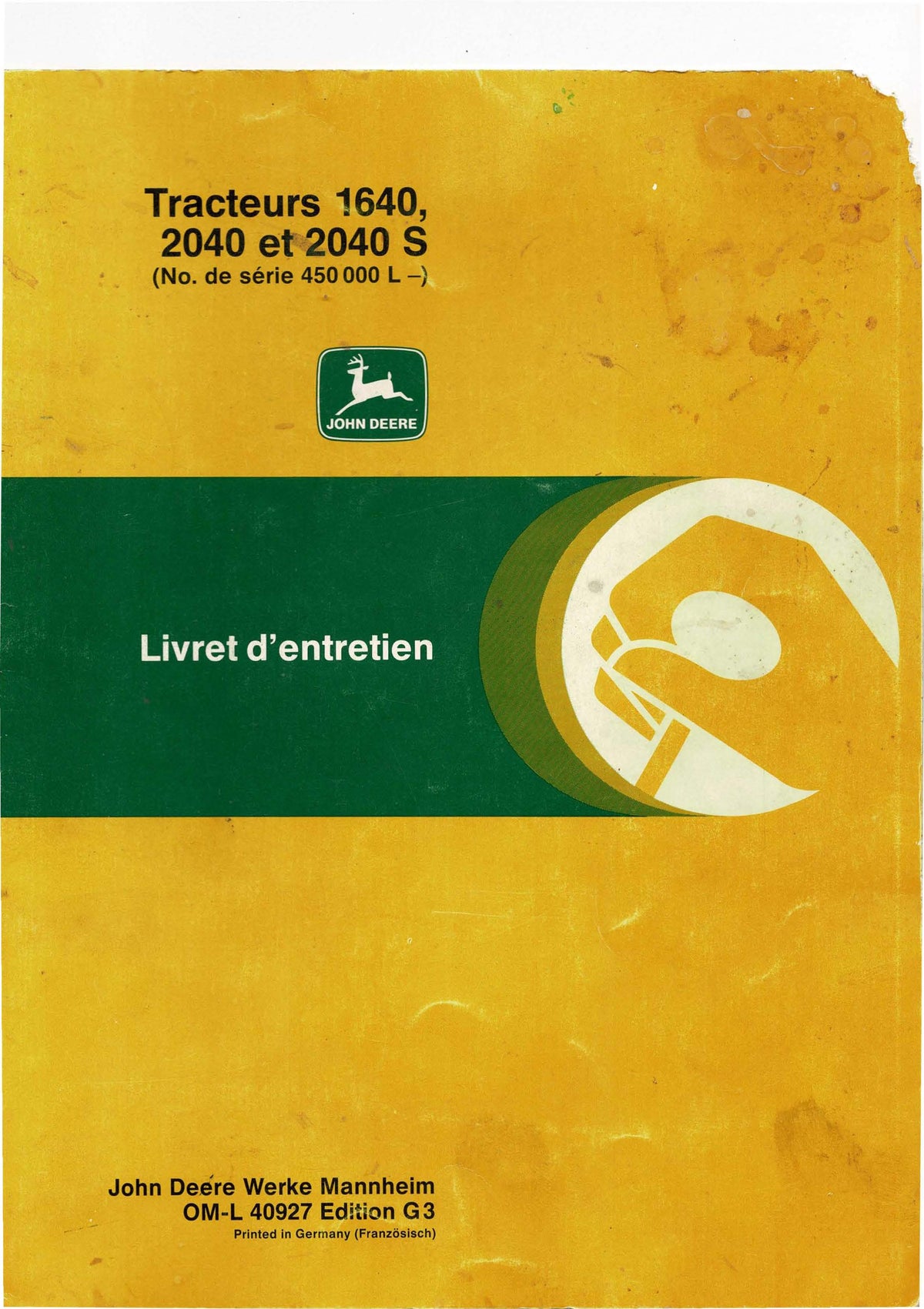 John Deere 1640 | 2040 | 2040S | Manuel utilisateur et entretien PDF | Français | 145 pages