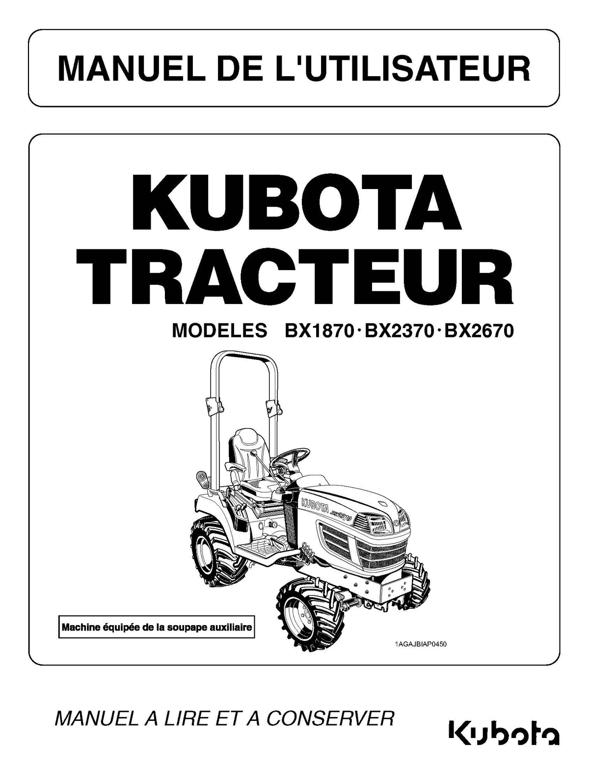 Kubota BX1870 | BX2370 | BX2670 | Manuel utilisateur PDF | Français | 106 pages