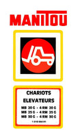 MANITOU MB 20 G, MB 25 G, MB 30 G, 4 RM 20 G, 4 RM 25 G, 4 RM 30 G | Manuel d'utilisation | Chariot élévateur | Français | PDF 47 pages