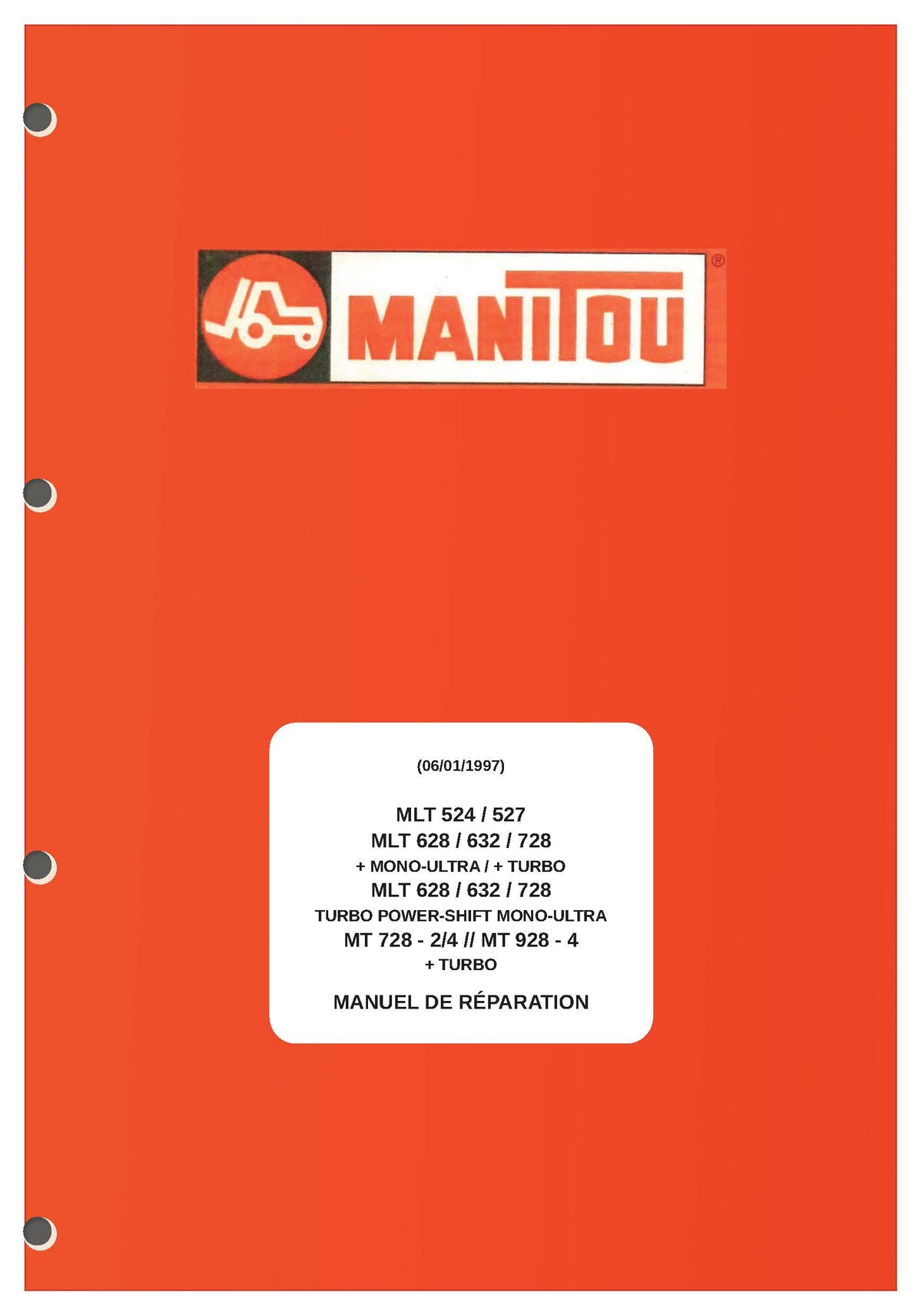 Manitou MLT 524/527/628/632/728 & MT 728-2/4 / 928-4 – Manuel de réparation | Français | 838 pages