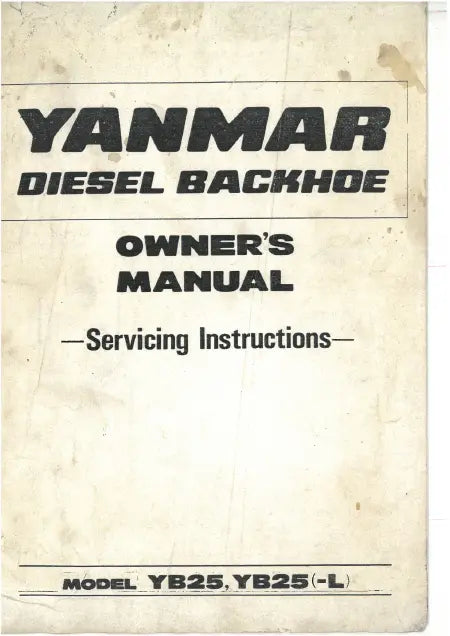 YANMAR YB25 - Owner's manual Nomanuals