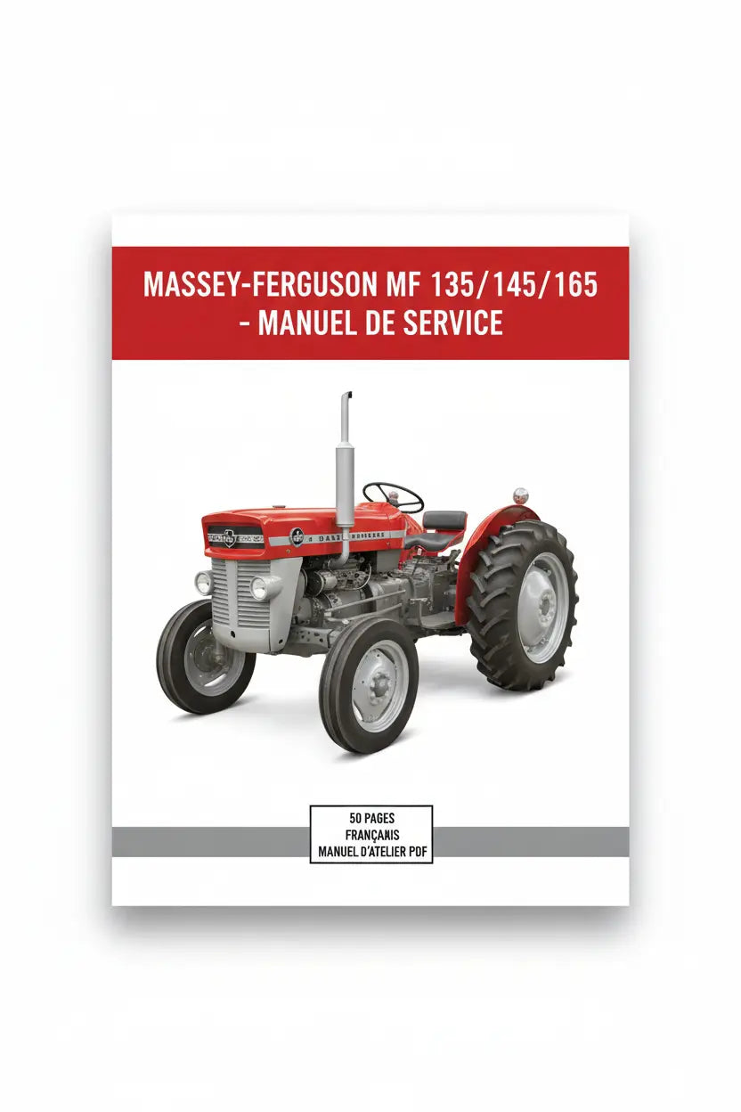 Massey-Ferguson MF 165 – Manuel de Service Français 50 pages PDF