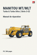 MANITOU MT/MLT Turbo & Turbo Ultra | Série 3-E2 | Manuel de réparation | FR | 984 pages